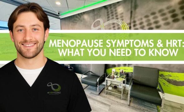  Menopause Symptoms & HRT: What You Need to Know 
