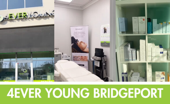 The Best Med Spa in Bridgeport? It’s 4Ever Young—and Here’s Why Locals Can’t Get Enough