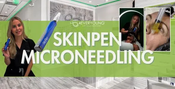  Rejuvenate Your Skin with SkinPen Microneedling at 4Ever Young Naples 